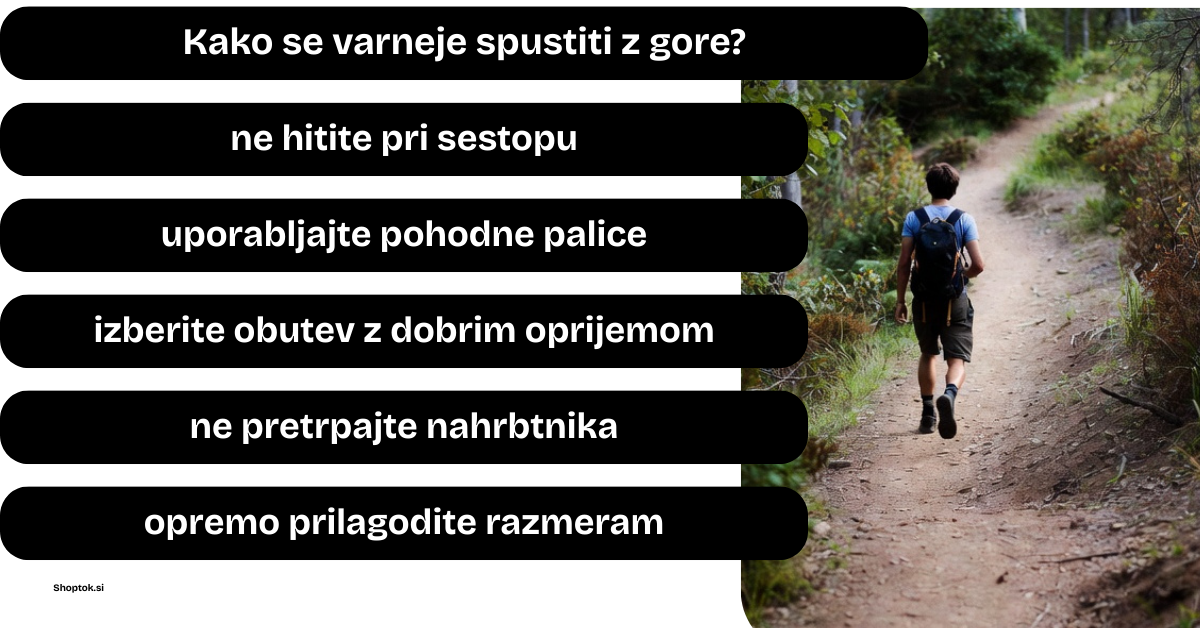 kako se varneje spustiti z gore